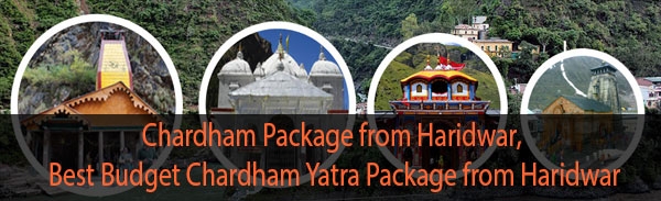 Best Budget Chardham Yatra Package from Haridwar