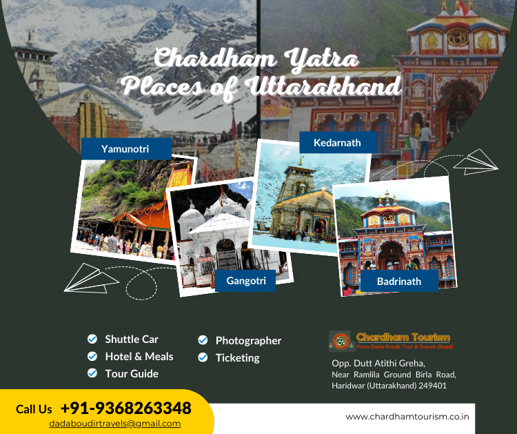 The Divine Chardham Yatra Places of Uttarakhand